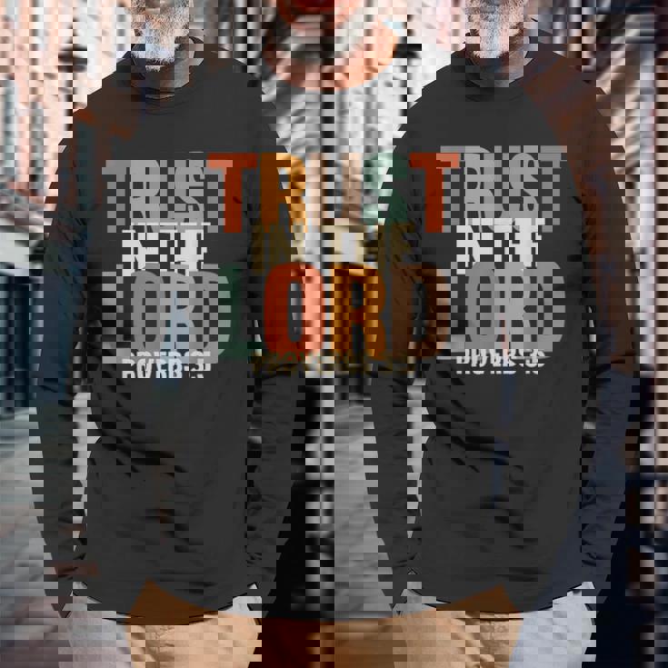 Trust In The Lord 箴言 3 長袖Tシャツ 高齢者への贈り物