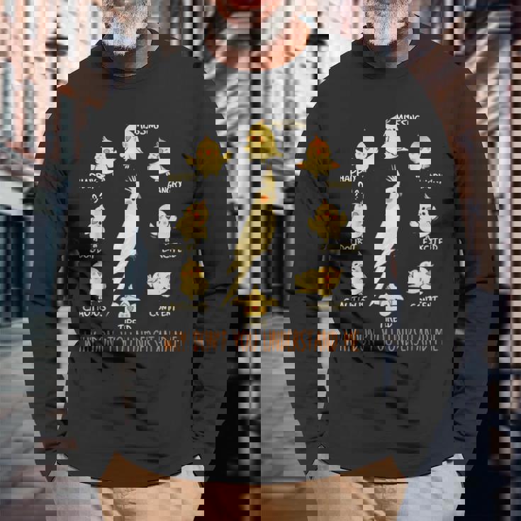 Why Don't You Understand Me オカメインコ 長袖Tシャツ 高齢者への贈り物