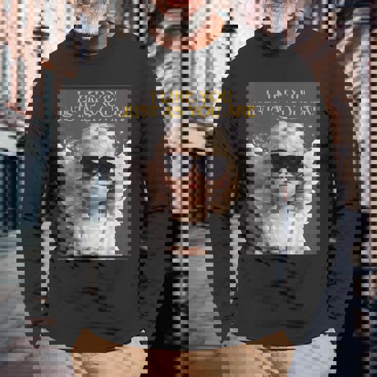 ありのままのあなたが好きだよ。 長袖Tシャツ 高齢者への贈り物