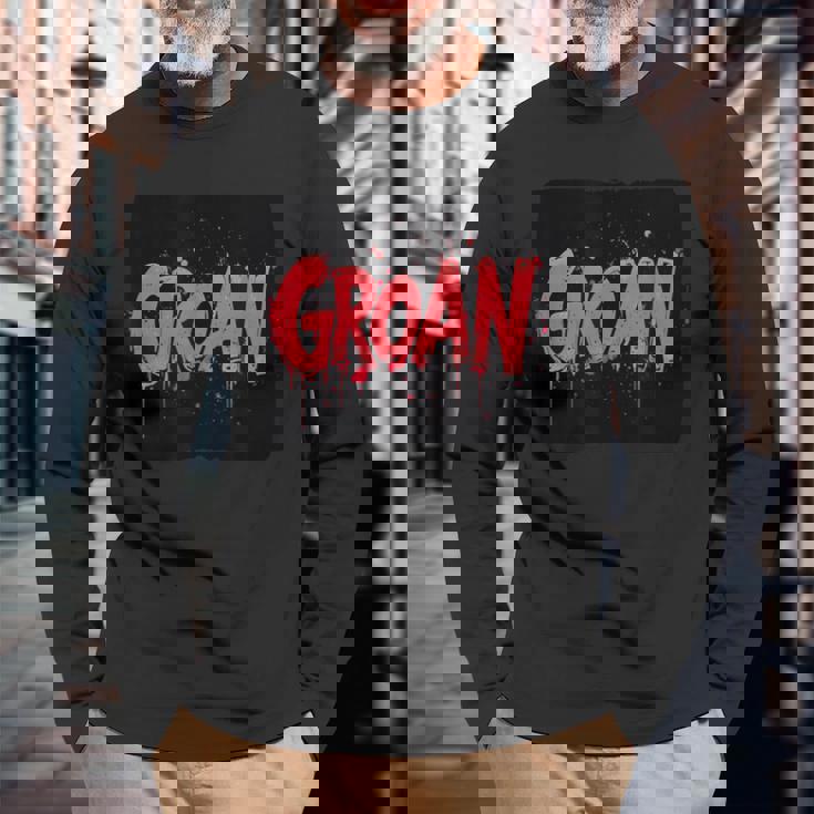 うめき声の衣装で苦労を表現しましょう。 長袖Tシャツ 高齢者への贈り物