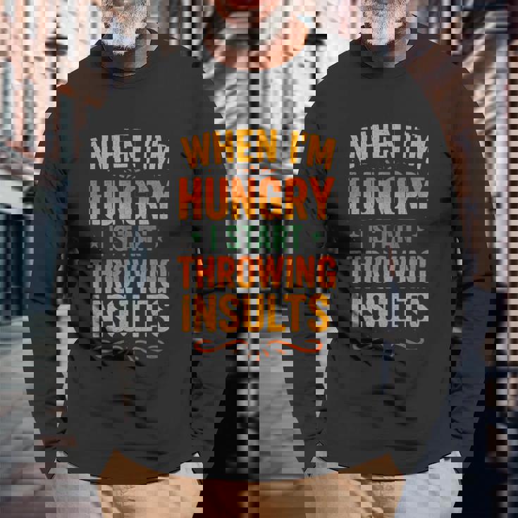 おかしな食べ物好きの言葉、私が空腹になるとき 長袖Tシャツ 高齢者への贈り物