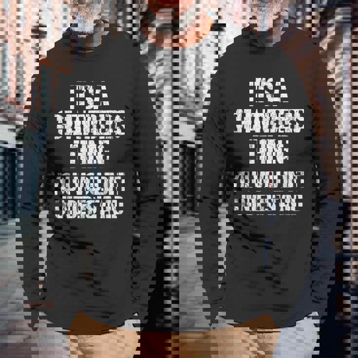 それは商工会議所のことだ（君には分からないだろう）-Chambers 長袖Tシャツ 高齢者への贈り物