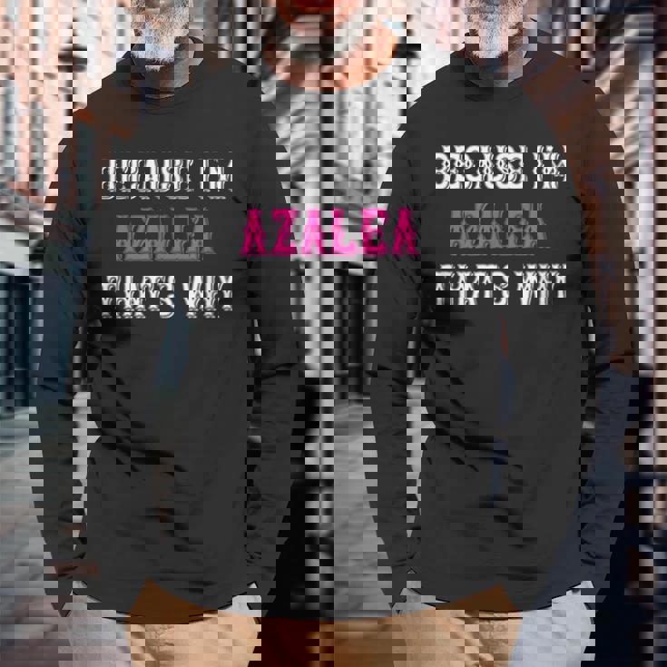 つつじ私がツツジだからこそ-ピンクのツツジの名前 長袖Tシャツ 高齢者への贈り物