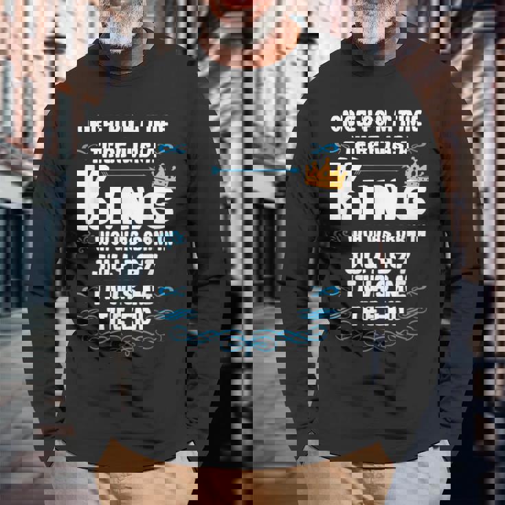 むかしむかし、王様がいました。1977年7月誕生日 長袖Tシャツ 高齢者への贈り物