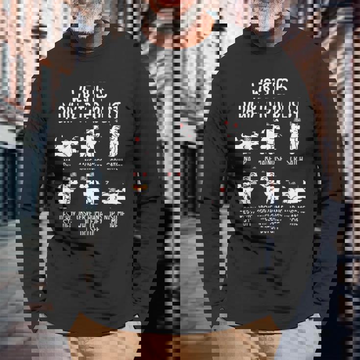 ウエスト・ハイランド・ホワイト・テリア・ウェスティ毎日のやることリスト犬 長袖Tシャツ 高齢者への贈り物