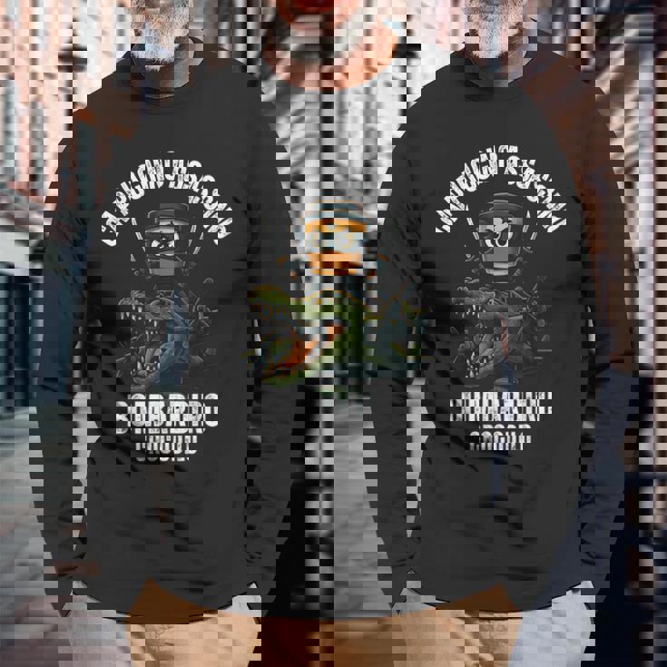 カプチーノ アサシーノ ボンバルディーロ クロコディロ イタリアン ブレイン 長袖Tシャツ 高齢者への贈り物