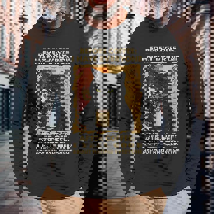 コーヒーの前にみんな嫌いな黒猫がコーヒーを飲む 長袖Tシャツ 高齢者への贈り物