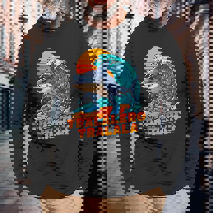 サーフィン トララレロ トラララ イタリアンブレインロットミーム 長袖Tシャツ 高齢者への贈り物