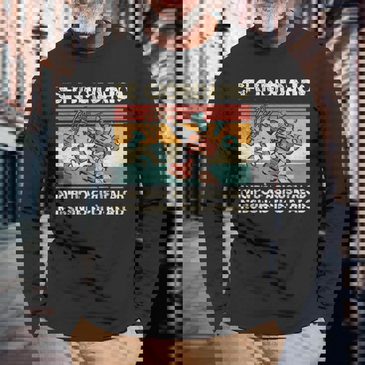 ジョルダーノが修正できない場合、誰もできないのです。 長袖Tシャツ 高齢者への贈り物