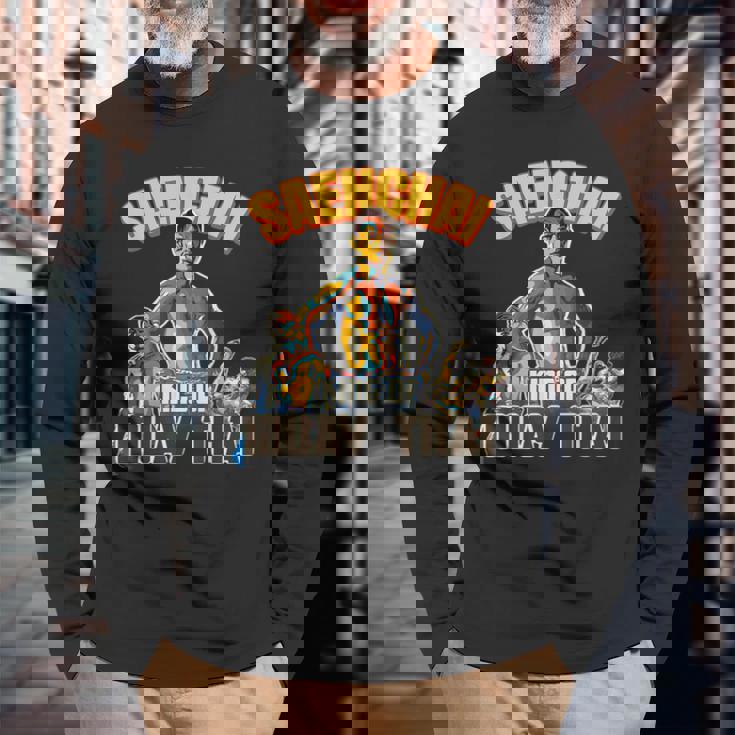 センチャイ-ムエタイの王様 長袖Tシャツ 高齢者への贈り物