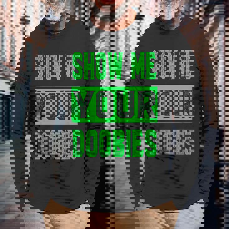 ドゥービーを見せて 長袖Tシャツ 高齢者への贈り物