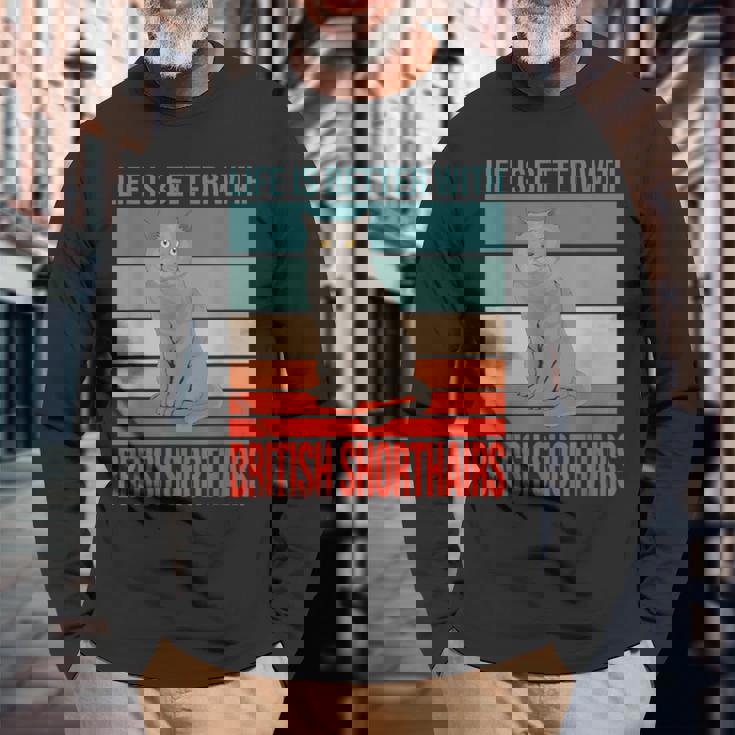 ブリティッシュショートヘア ライフ・イズ・ベター 子猫猫の飼い主 ブリティッシュショートヘア 長袖Tシャツ 高齢者への贈り物