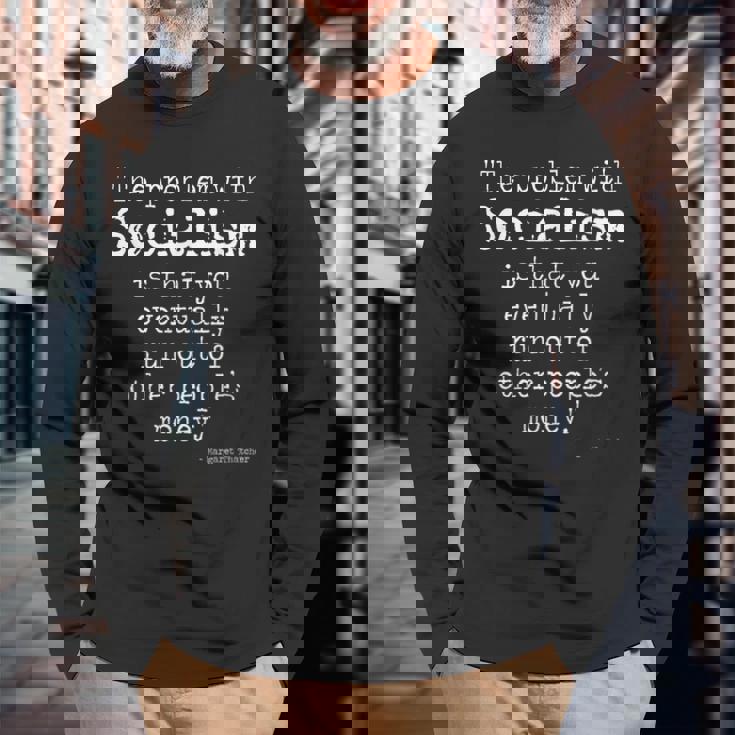 マーガレット・サッチャー 引用 The Problem Withocialism 長袖Tシャツ 高齢者への贈り物