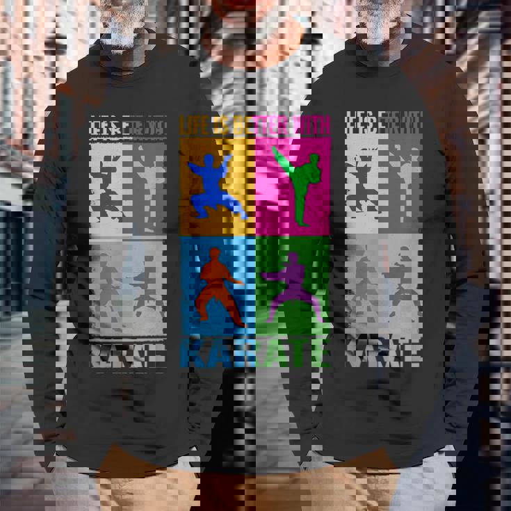 ライフ・イズ・ベター・格闘技と日本の戦闘空手 長袖Tシャツ 高齢者への贈り物