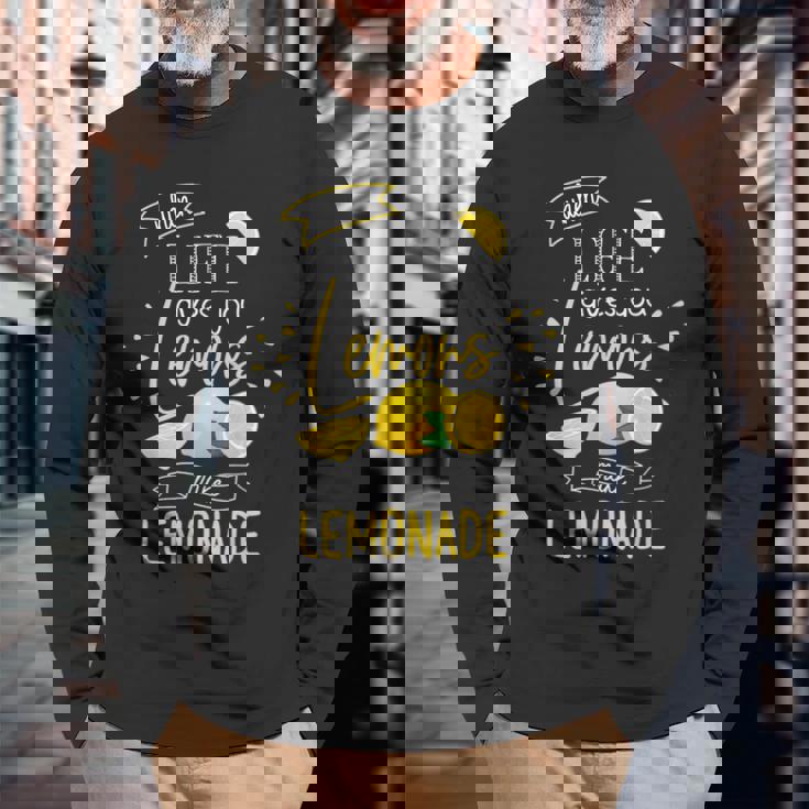 人生があなたにレモンを与えるとき、レモネードギフトを作る 長袖Tシャツ 高齢者への贈り物