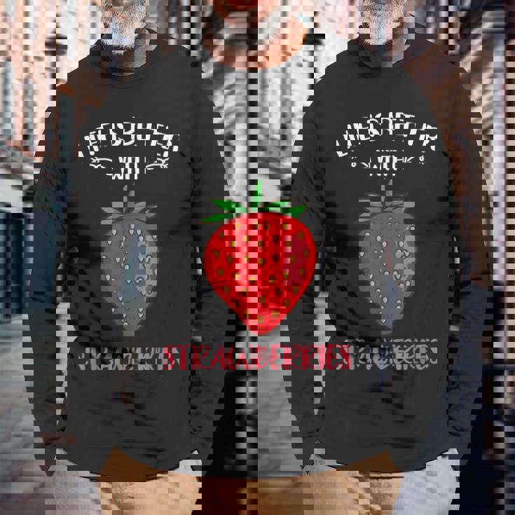 人生はイチゴとベターです 長袖Tシャツ 高齢者への贈り物