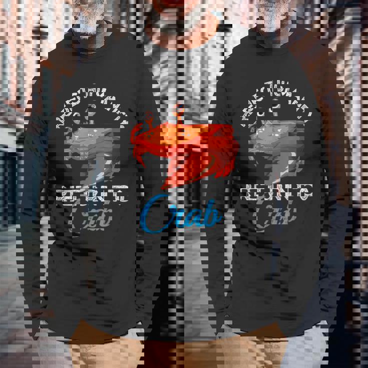 人類を拒絶するカニに戻る進化カニを抱きしめろ 長袖Tシャツ 高齢者への贈り物