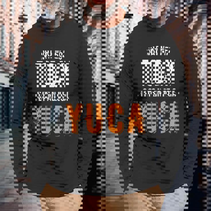 今日はたくさんのユカが必要だ-面白いユカ 長袖Tシャツ 高齢者への贈り物