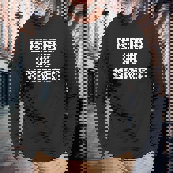 引退した生命科学者 面白い 長袖tシャツ 長袖Tシャツ 高齢者への贈り物