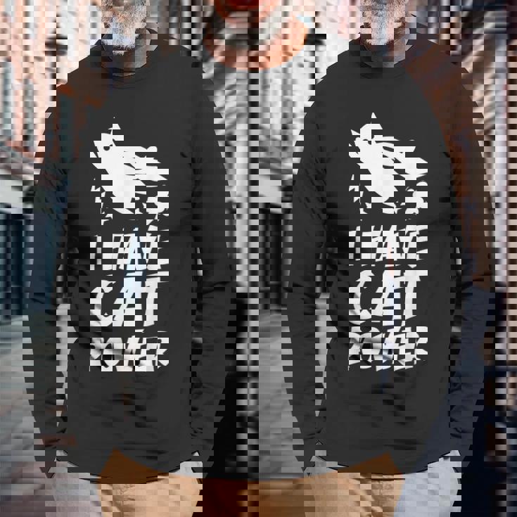 猫 365 I Have Cat Power 長袖Tシャツ 高齢者への贈り物