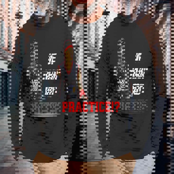 練習について話しています面白いアイバーソンその答え 長袖Tシャツ 高齢者への贈り物