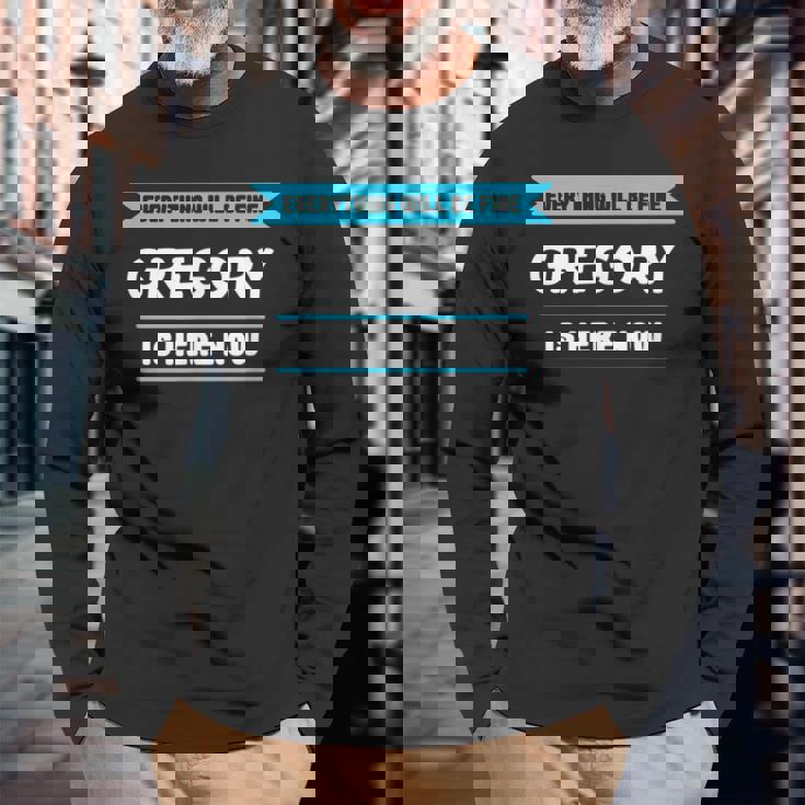 誇り高いグレゴリーのためのグレゴリー名言 長袖Tシャツ 高齢者への贈り物