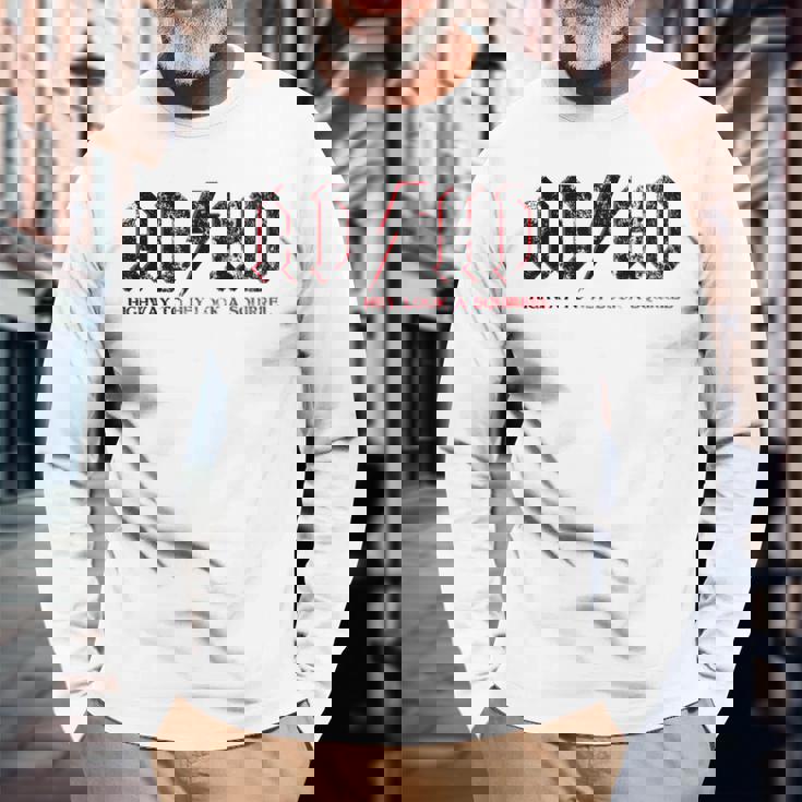 Ashdがadhdハイウェイをヘイルック・ア・リスに贈るおもしろいadhd 長袖Tシャツ 高齢者への贈り物