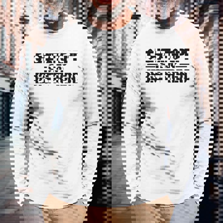 Chatgptは私の親友です 長袖Tシャツ 高齢者への贈り物