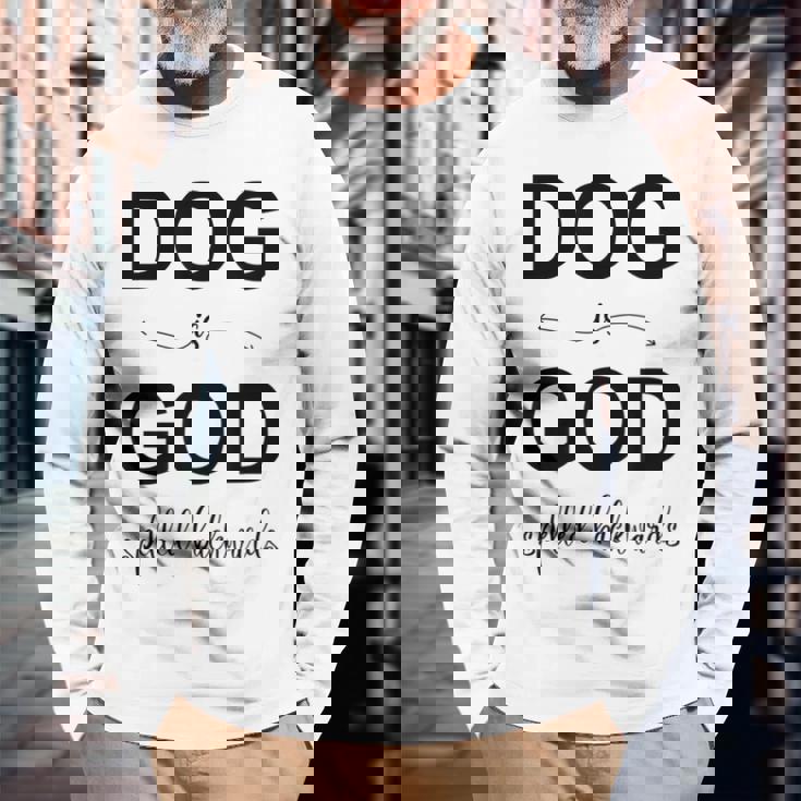 Dog Is Godpelled Backwards-面白い犬の言葉 長袖Tシャツ 高齢者への贈り物