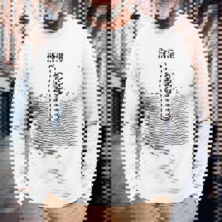 I'm Fine Thumbs Drowning Up メンズ レディース 皮肉なユーモア ジョーク 長袖Tシャツ 高齢者への贈り物