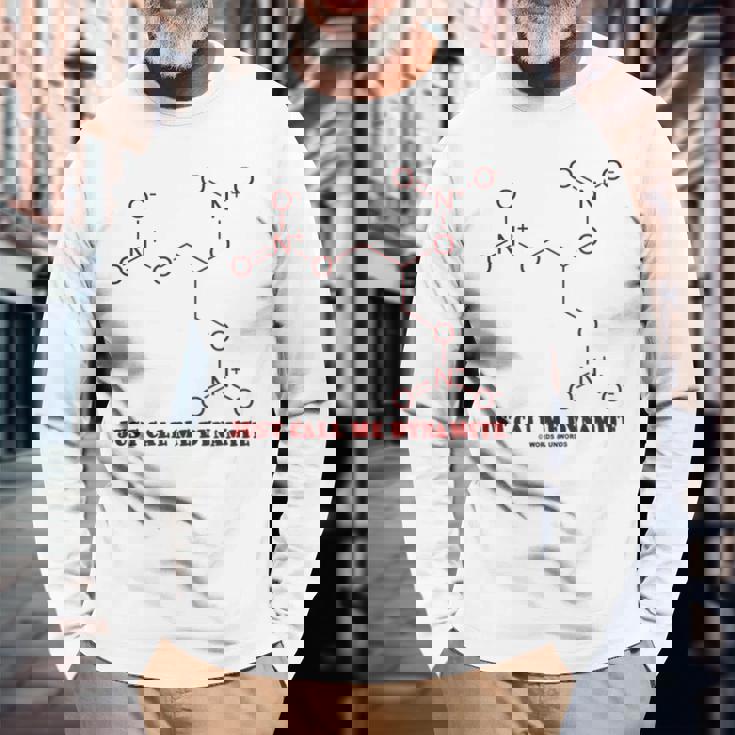 Just Call Me Dynamite ニトログリセリン 化学分子 ユーモア 長袖Tシャツ 高齢者への贈り物
