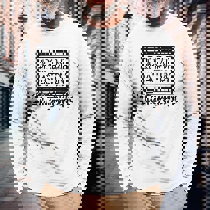 Last Day サイン入り 卒業 3年生 記念品 長袖Tシャツ 高齢者への贈り物