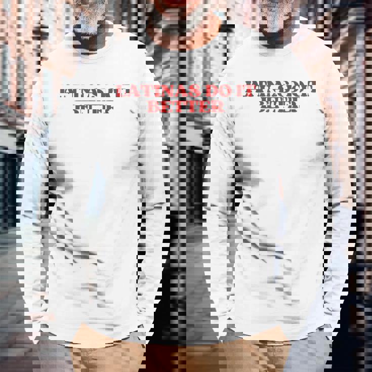 Latinas Do It Better Y2k Aesthetic 長袖Tシャツ 高齢者への贈り物