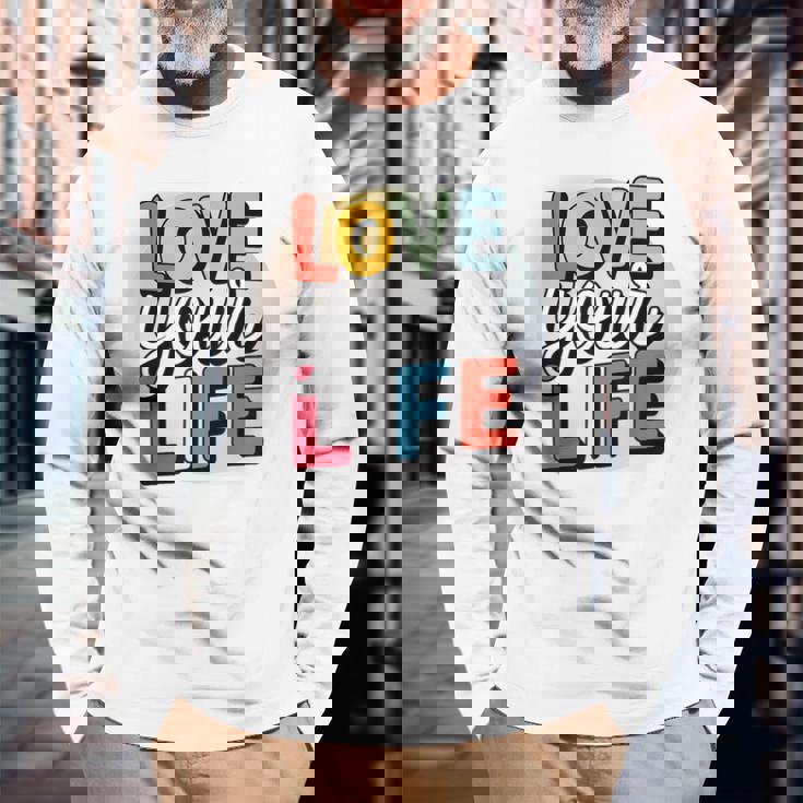 Love Your Life インスピレーション引用シャツ モチベーションアップ 長袖Tシャツ 高齢者への贈り物