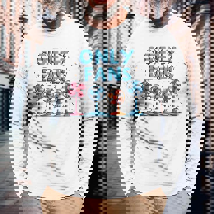 Only Fans 面白い メンズ レディース ギャグジョーク アダルト ユーモア 恥ずかしい 長袖Tシャツ 高齢者への贈り物