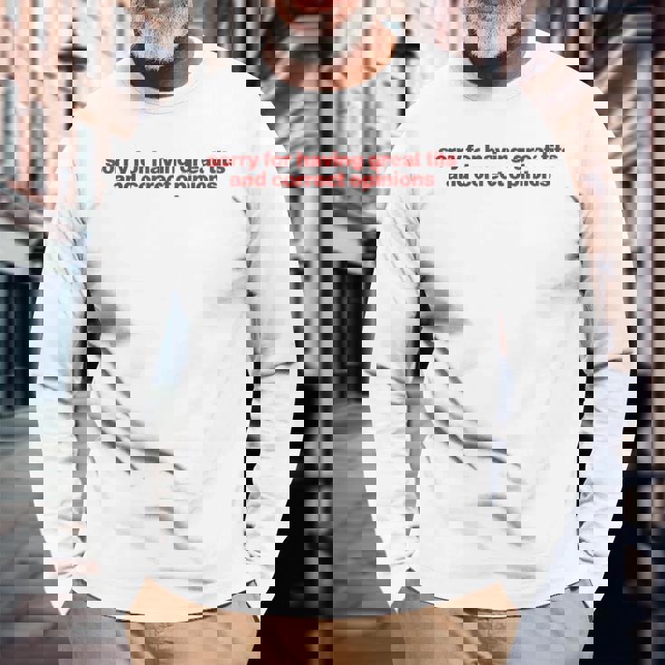 Sorry For Having Great Tits And Correct Opinions Y2k 長袖Tシャツ 高齢者への贈り物