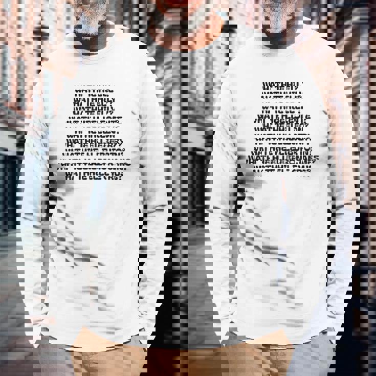 What The Hell What The Helly What The Helly 裏面 長袖Tシャツ 高齢者への贈り物