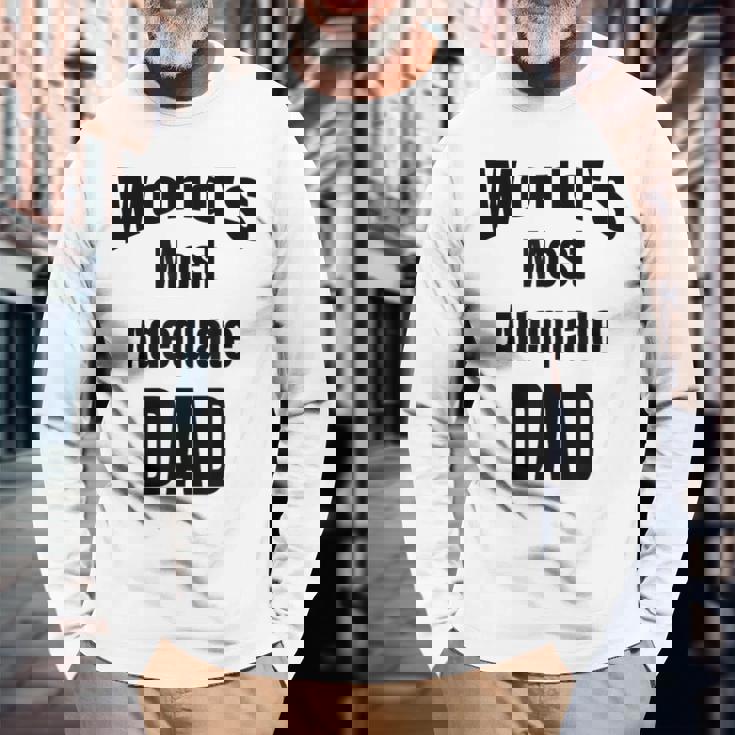 World's Most Adequate Dad はポップへの面白いギフトになります。 長袖Tシャツ 高齢者への贈り物