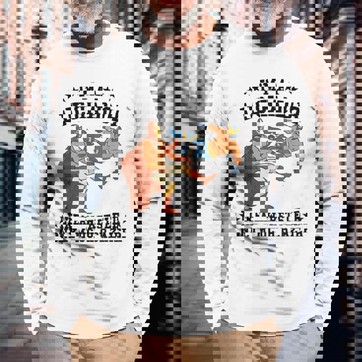 私はレスラーのようなルチャドールだけだ もっとクレイジーなルチャ・リブレ 長袖Tシャツ 高齢者への贈り物