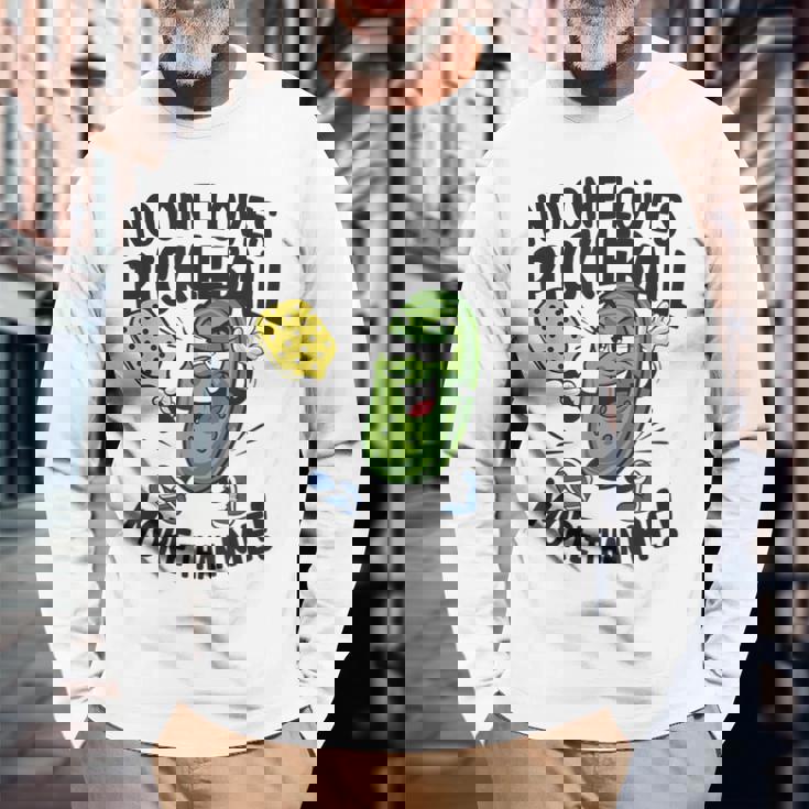 私ほどピックルボールが好きな人はいない 長袖Tシャツ 高齢者への贈り物