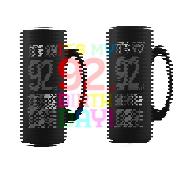 92歳 カラフル Happy Birthday Its My 92Th Birthday コーヒーマグ