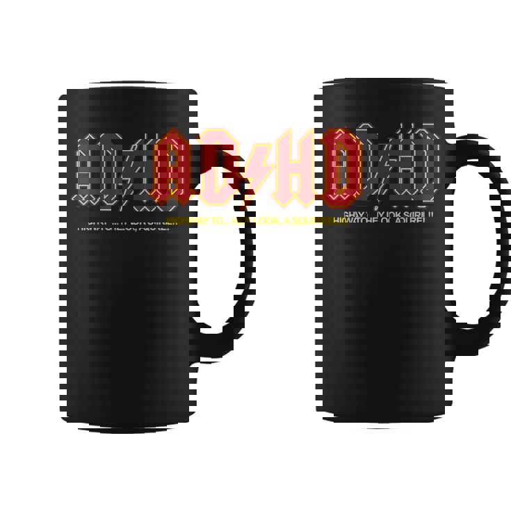 Adhd おもしろい Hey Look Aquirrel Adhd コーヒーマグ