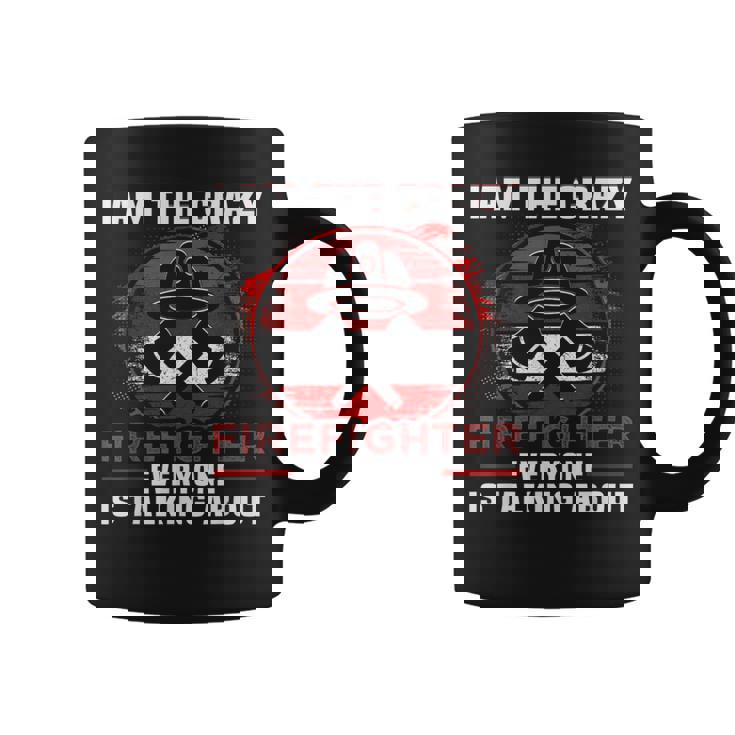 I Am The Crazy Firefighter 消防庁消防士 コーヒーマグ