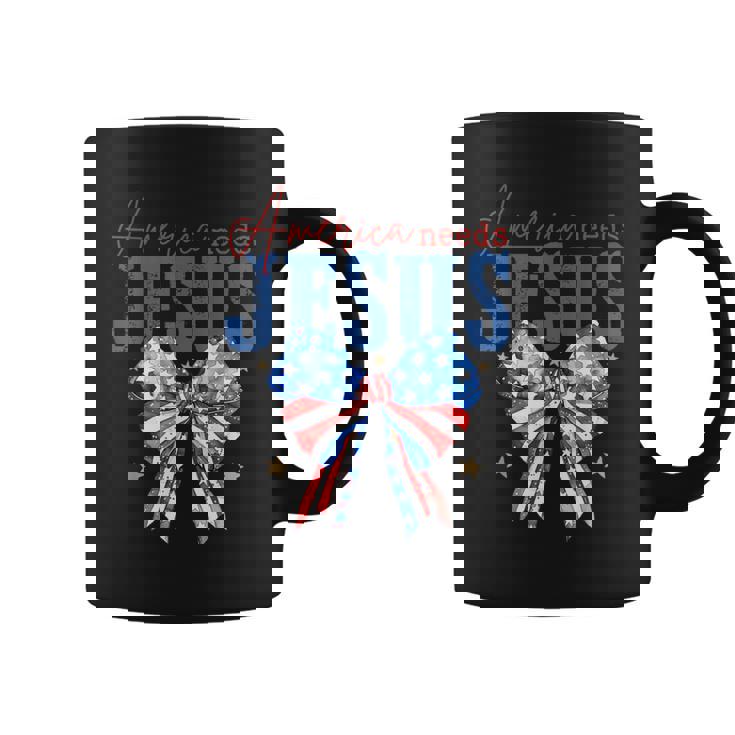 America Needs Jesus Christian Usa Flag 4Th Of July Bow Retro Coffee Mug