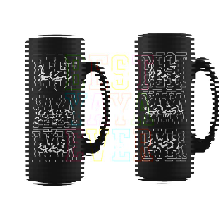 Best Yaya Ever Mother's Day Mom Mama Grandma Coffee Mug