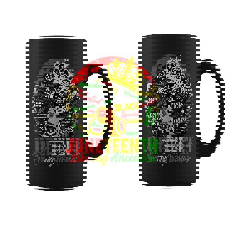 Black Freedom 1865 Junenth Like My Ancestors Coffee Mug