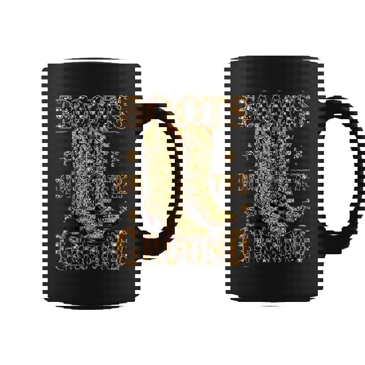 Boots On The Ground Boot Cowboy Western Coffee Mug