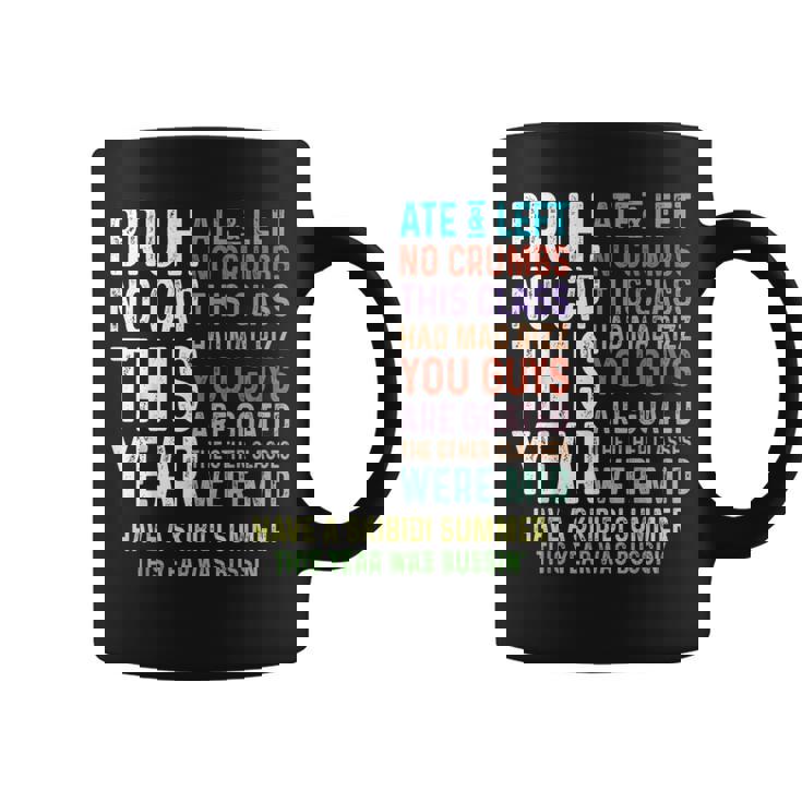 Bruh This Year Was Goated No Cap 面白い 学校最後の日 コーヒーマグ