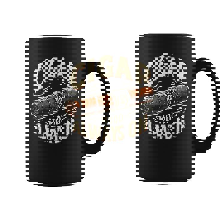 Cigar Mood Always On Cigar ファニーグラフィックtシャツ コーヒーマグ