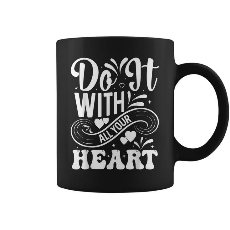 Cita Motivacional Inspiración Positivo Dicho Mensaje Deida Taza de café